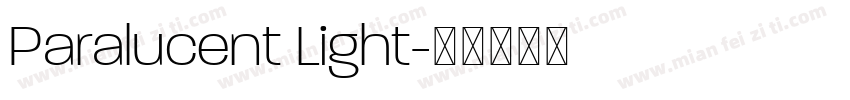 Paralucent Light字体转换